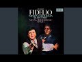 Beethoven Fidelio Op 72 Act 1 Quot O Wär Ich Schon Marzelline Ist Fidelio Quot mp3