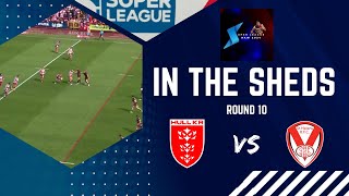 In the Sheds - Hull KR vs St Helens - Super League Round 10 - Rugby League