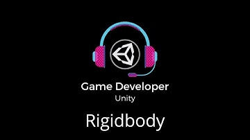 Rigidbody || Physics || Learn Unity || Game Developer Unity