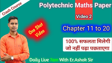 Polytechnic Crash Course | video 2 | Maths Chapter 11 to 20 One shot Video  | Up Polytechnic exam