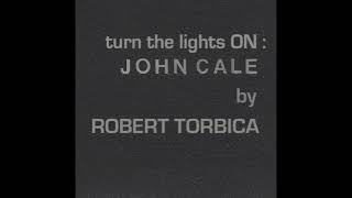 ROBERT TORBICA - Turn The Lights On [John Cale]