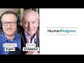 David Starkey: The cultural forces that undermine our progress || The Human Progress Podcast Ep. 5