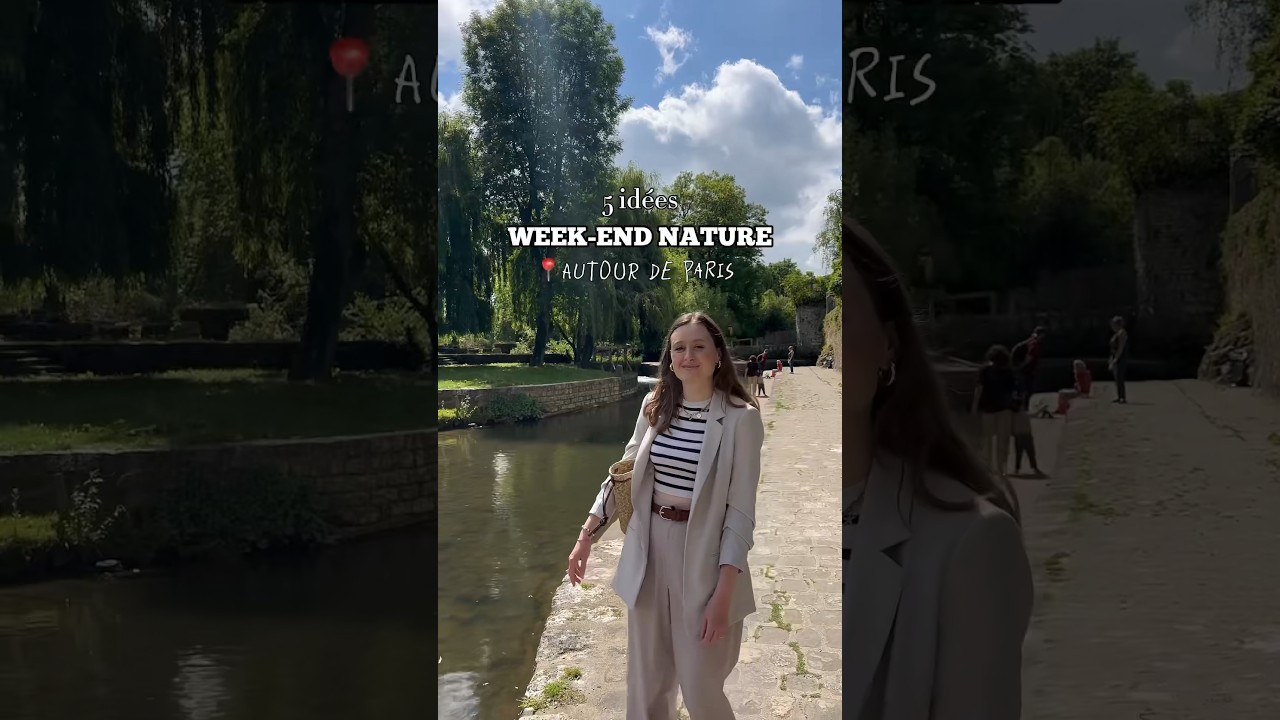 Des idées week-ends proches de Paris 🌿🫶🏻 