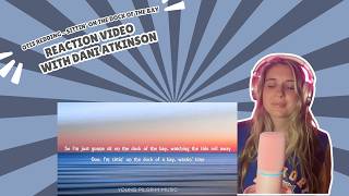 OTIS REDDING - SITTING ON THE DOCK OF THE BAY - REACTION VIDEO!