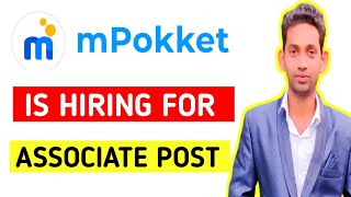 Mpokket Is Hiring For Associate Post || Mpokket Job Vacancy in Kolkata || Mpokket Jobs