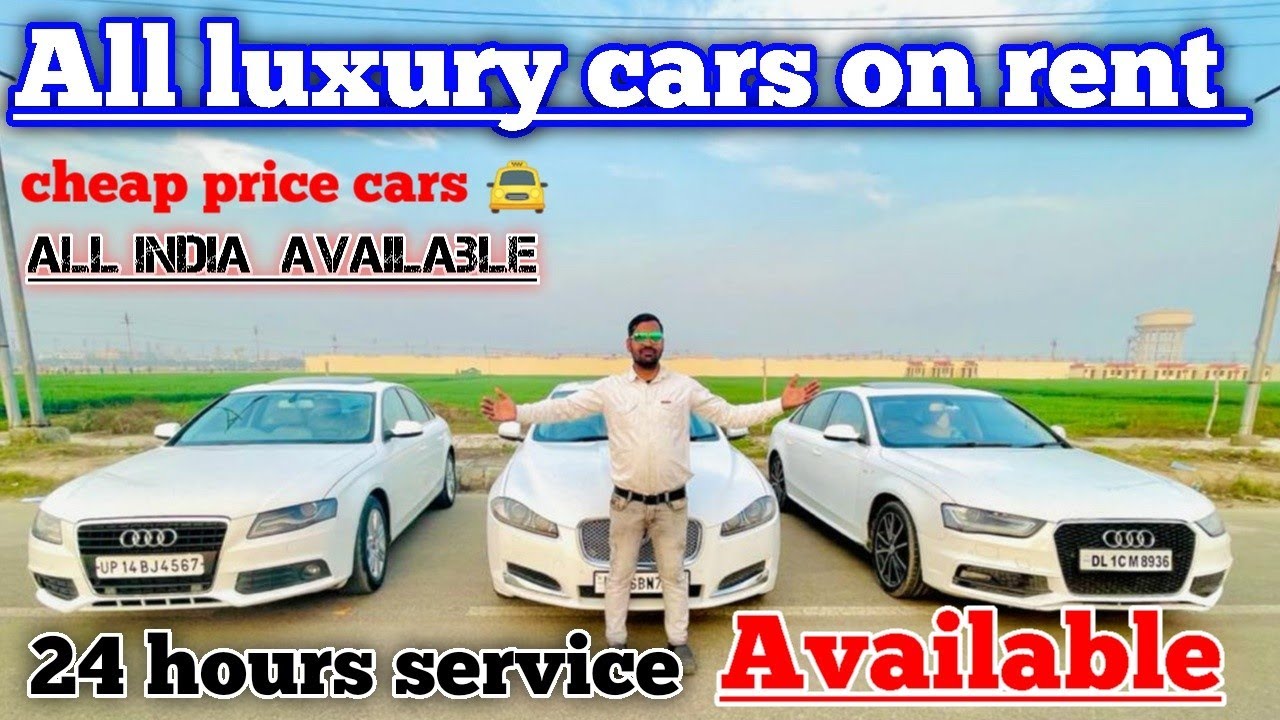 Car on rent in Delhi | All luxury car available ,cheap price rent cars ...