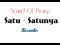 Sound of Praise S.O.P Satu satunya Karaoke Cover