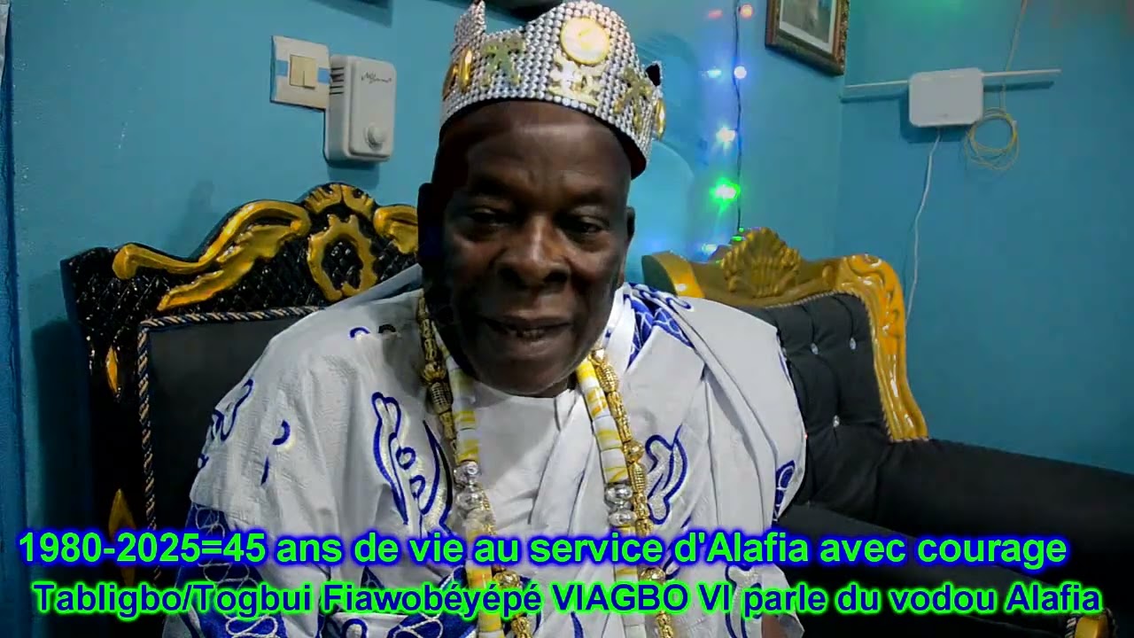 YOTO/ Togbui Fiawobeyepe VIAGBO VI parle du Vodou Alafia après 45 ans de vie à son service.