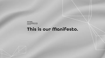 This is our Manifesto