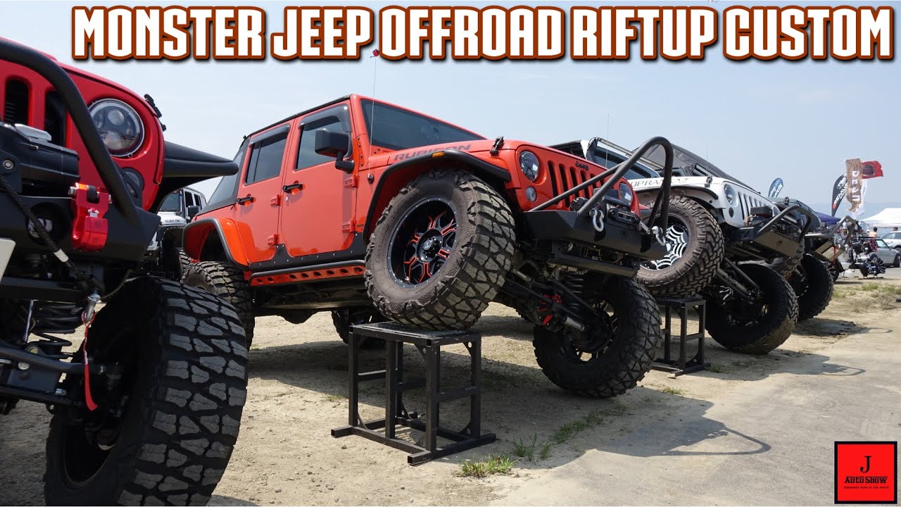 4k Monster Jeep Offroad Riftup Custom ジープ オフロードカスタム リフトアップ Youtube