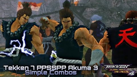 Tekken 7 Akuma PPSSPP 3 Simple Combos (Tekken PPSSPP MOD)