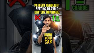 Perfect Headlight Setting to avoid battery Drainage #taknikiroshan #cars #tata #cargurus #cartips