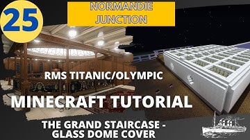 RMS Titanic/Olympic , 4:1 Scale,  Minecraft Tutorial. PART TWENTY-FIVE