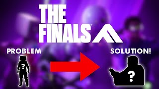THE FINALS Problems that NOBODY IS TALKING ABOUT