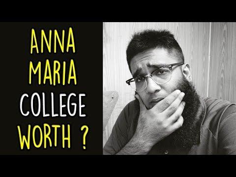 अन्ना मारिया कॉलेज इसके लायक है? + समीक्षा!🎓