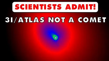 MORE SCIENTISTS ADMIT 3I/ATLAS IS NOT A COMET!