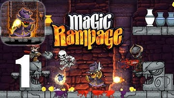 Magic Rampage - Gameplay HD Walkthrough Part 1 - (iOS, Android)