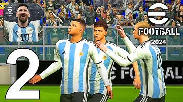 eFootball 2024 Part 2 Gameplay Walkthrough Android IOS