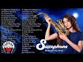 100 Romantic Melodies | Greatest Beautiful Saxophone Love Songs Ever | Most Relaxing Saxophone Music