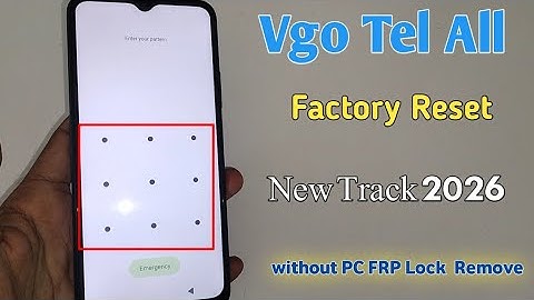 How To Remove PIN/Pattern, FLEX 2 Password & FRP on Any Phone — Vgo Tel (No PC) — 2026
