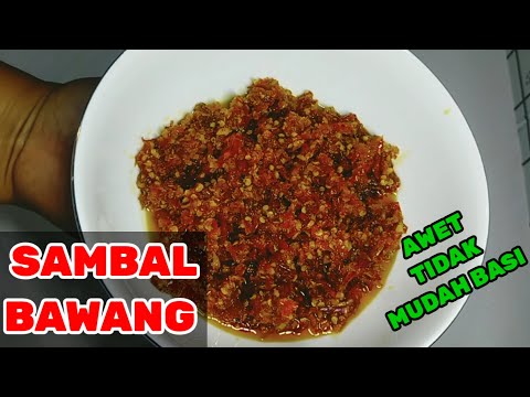 Resep Sambal Bawang Agar Awet Tidak Cepat Basi