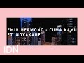 Emir Hermono - Cuma Kamu ft. Novakane (Official Audio) // Lyric Video