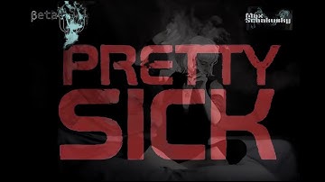 Pretty Sick - Official Video - HD