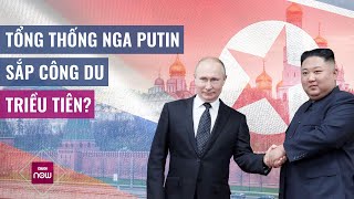 Thế giới toàn cảnh: Sau Trung Quốc, Tổng thống Nga Putin sẽ công du Triều Tiên? | VTC Now