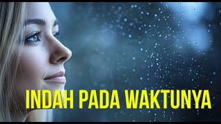 Download Lagu INDAH PADA WAKTUNYA MP3