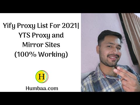 Yify Proxy List For 2021| YTS Proxy and Mirror Sites (100% Working) |Humbaa.com