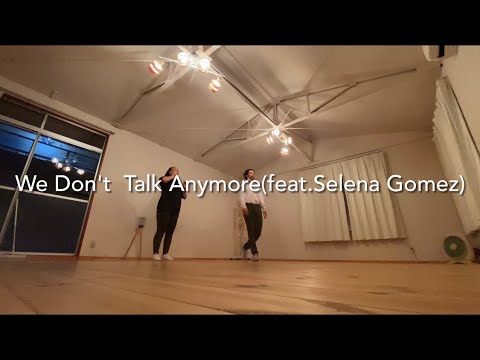 We Don T Talk Anymore Feat Selena Gomez チャーリー プース セレーナ ゴメス Hilototti個人レッスン Youtube