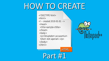 How to Create HTML Documents in Notepad++ (Part 1)