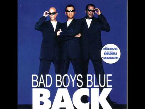 Bad Boys Blue - Back - Lady In Black '98