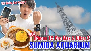 Got iPhone 15 Pro Max & Apple Watch Ultra2, Sumida Aquarium & Hoshino Coffee in Tokyo Skytree Ep.428