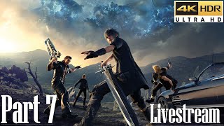 Final Fantasy XV Livestream PC - Part 7 - First playthrough - 4k Texture pack