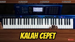 KALAH CEPET lirik karaoke tanpa vokal, Musik keyboard CASIO MZ-X500