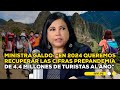 Ministra Galdo: &quot;Queremos que el Perú sea el mejor destino turístico de Latinoamérica para 2030&quot;
