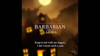 LAHIRA - BARBARIAN LYRIC VIDEO