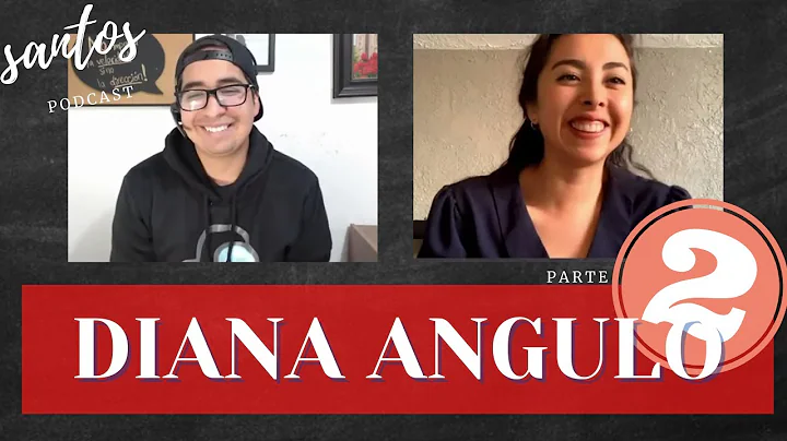 Santos Podcast #16 | Diana Angulo P2 "La realidad ...