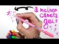 TESTANDO CANETAS GELLY ROLL - A MELHOR CANETA GEL QUE EXISTE?