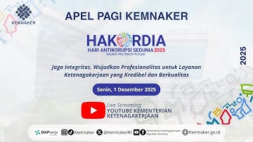 [LIVE] APEL PAGI KEMNAKER