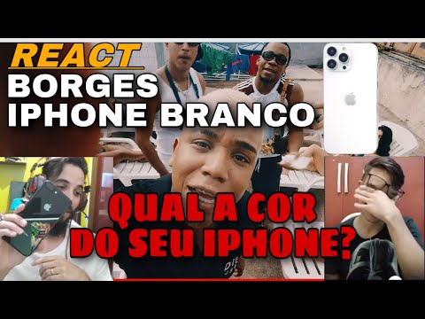 Borges - Iphone Branco (Prod. L3ozin) | REACT