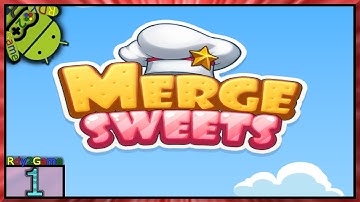 Merge Sweets Gameplay - Merge Bakery Shop - Android - Part1