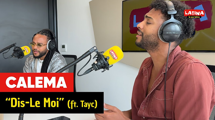 Calema, Tayc - Dis-Le Moi (Live sur Latina)