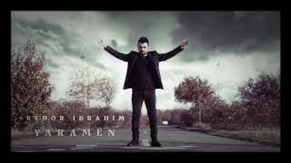 Redor Ibrahim Yara Min Dilê Min