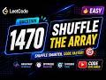 1470. Shuffle the Array | LeetCode Problem Solving Playlist | Easy and Optimized Solution