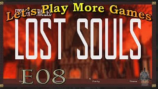 Minecraft - Forever Stranded - Lost Souls E08 - Lava Farm