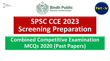 SPSC CCE 2023 Screening Preparation Part iv | CCE 2023 | SPSC CCE 2020 Past Paper MCQs | SPSC MCQs