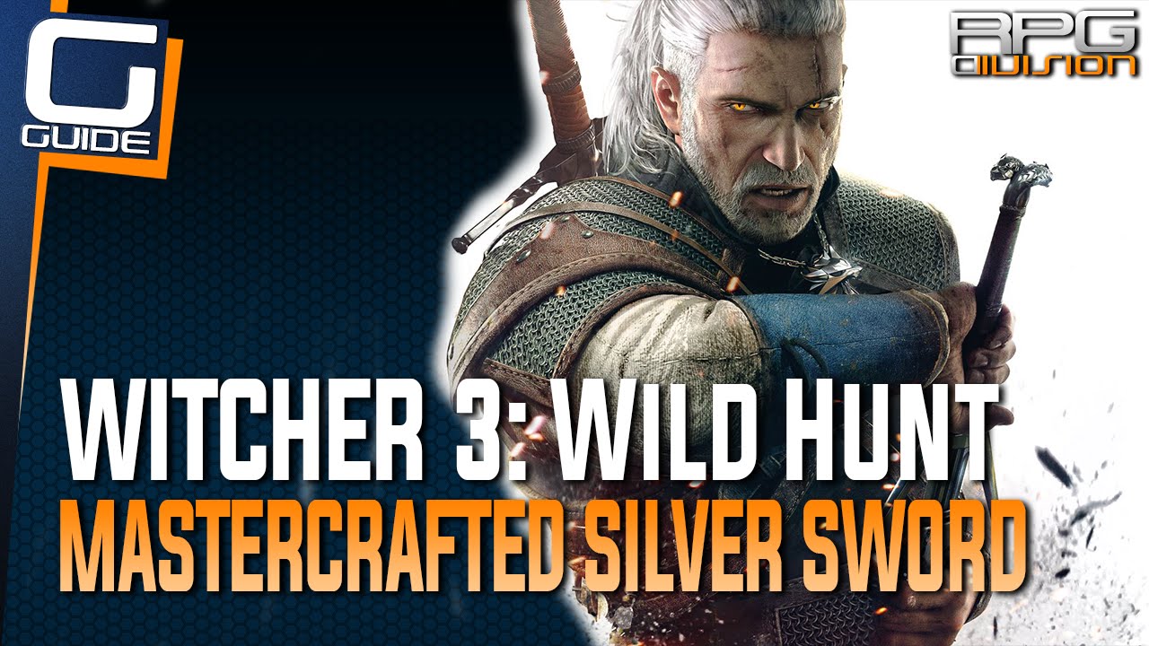 Witcher 3: The Wild Hunt - Mastercrafted Silver Sword Location