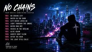 NO CHAINS LEFT | Trap Meets Something DeeperDark Trap Album Inspired by the Gospel of John